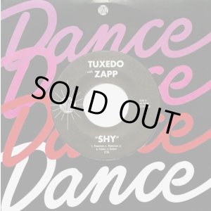 画像: Tuxedo With Zapp - Shy  7"