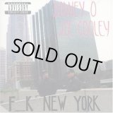 画像: Rodney O & Joe Cooley - F_ _k New York   LP