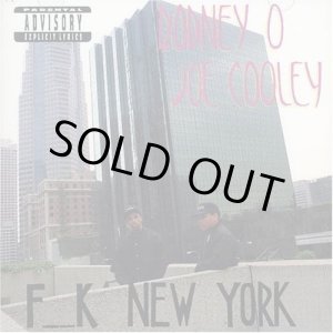 画像: Rodney O & Joe Cooley - F_ _k New York   LP