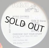画像: Wynd Chymes - Checkin' Out Your Stuff (Stereo/Mono)  12"