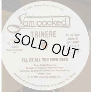 画像: Trinere - I'll Be All You Ever Need  12" 