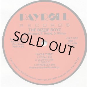 画像: The Bizzie Boyz - Hype Time/Dope  12"