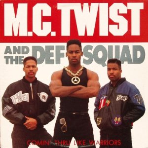 画像: M.C. Twist & The Def Squad - Comin' Thru Like Warriors LP