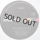 画像: Parris - Never Take Your Love/Can't Let Go  12"