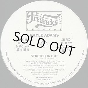 画像: Gayle Adams - Your Love Is A Life Saver/Stretch In Out  12"