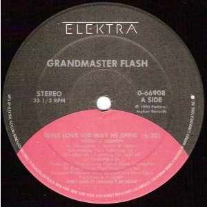 画像: Grandmaster Flash - Girls Love The Way He Spins/Larry's Dance Theme  12"