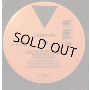 画像: Harmony - Your Love Ain't Right/Mother Africa  12"