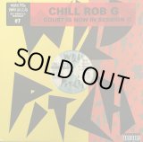 画像: Chill Rob G - The Court Is Now In Session/Let The Words Flow  12"