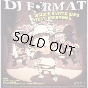 画像: DJ Format Feat. Abdominal - Vicious Battle Raps/2, 3...Scrape/Ill Culinary Behaviour (Remixes)  12"