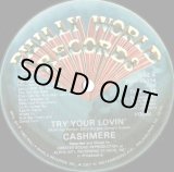 画像: Cashmere - Try Your Lovin'  12" 