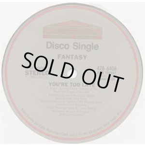 画像: Fantasy - You're Too Late  12"
