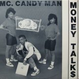 画像: MC Candy Man (Candyman) - Money Talk$  12"