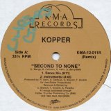 画像: Kopper - Second To None (Remix)  12"
