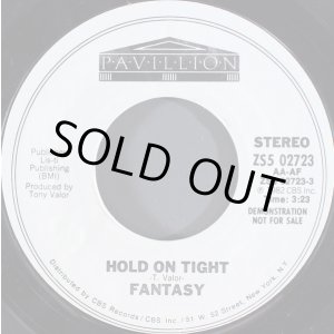 画像: Fantasy - Hold On Tight  7"