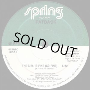 画像: Fatback - The Girl Is Fine (So Fine)  12"