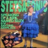 画像: Stetsasonic - Speaking Of A Girl Named Suzy/Anytime, Anyplace  12"