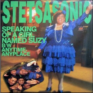 画像: Stetsasonic - Speaking Of A Girl Named Suzy/Anytime, Anyplace  12"