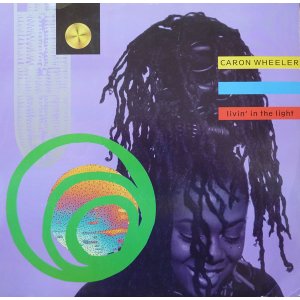 画像: Caron Wheeler - Livin' In The Light  12"
