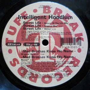 画像: Intelligent Hoodlum - Street Life/Mad Brothas Know His Name 12"
