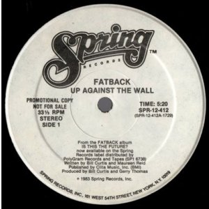 画像: Fatback - Up Against The Wall  12"