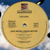 画像: Trilark - Love Never Looked Better  12" 
