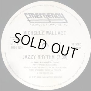画像: Michelle Wallace - Jazzy Rhythm/Rhythm  12"