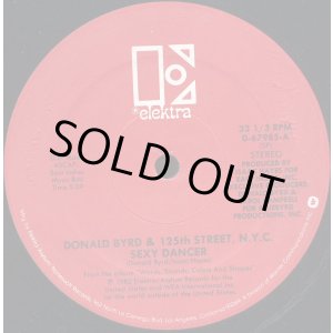 画像: Donald Byrd & 125th Street, N.Y.C. - Sexy Dancer/Midnight 12"