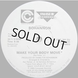 画像: Bohannon - Make Your Body Move (with Inst！)  12"