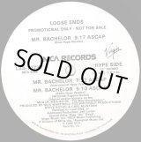 画像: Loose Ends - Mr.Bachelor (6Vers Promo)  12"