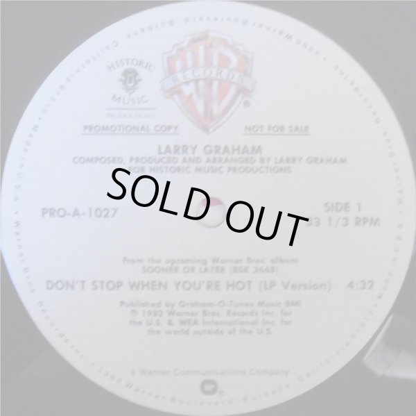 画像1: Larry Graham - Don't Stop When You're Hot 12"