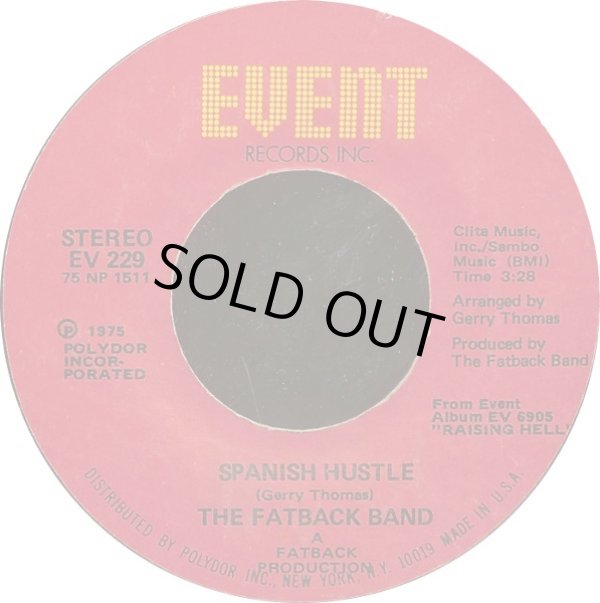 画像1: The Fatback Band - Spanish Hustle/Put Your Love (In My Tender Care)  7" 
