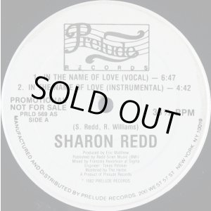 画像: Sharon Redd‎ - In The Name Of Love/Never Give You Up  12"