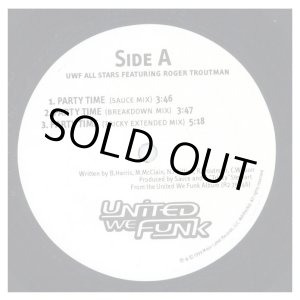 画像: The UWF All-Stars Featuring Roger Troutman - Party Time 12"