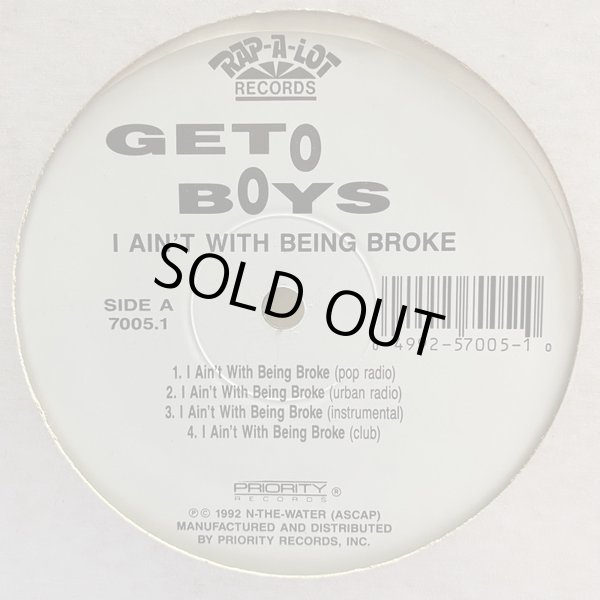 画像1: Geto Boys - I Ain't With Being Broke/My Mind Playing Tricks On Me/Gotta Let Them Hang  12"