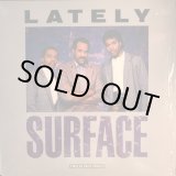 画像: Surface - Lately/Feels So Good  12"