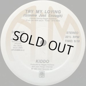 画像: Kiddo - Try My Loving/Strangers 12"