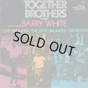 画像: Barry White + Love Unlimited + The Love Unlimited Orchestra - Together Brothers OST  LP