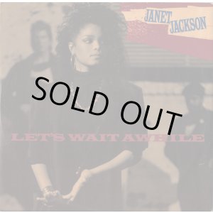 画像: Janet Jackson  - Let's Wait Awhile/Nasty (Cool Summer Mix Part 1+2)  12"