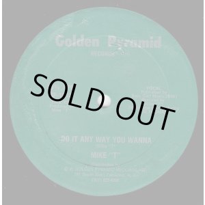 画像: Mike "T" - Do It Any Way You Wanna 12"