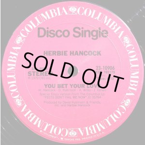 画像: Herbie Hancock - You Bet Your Love/Ready Or Not  12"