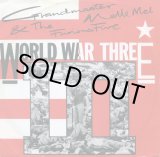 画像: Grandmaster Melle Mel & The Furious Five - World War III/The Truth  12"