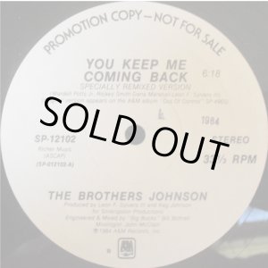 画像: The Brothers Johnson - You Keep Me Coming Back  12"