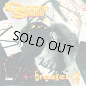 画像: Common Sense (Common) - Breaker 1/9  12"