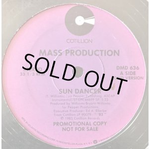 画像: Mass Production - Sun Dancer  12"