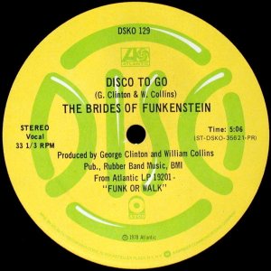 画像: The Brides Of Funkenstein - Disco To Go/When You're Gone 12"