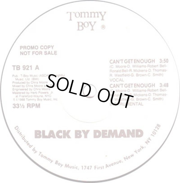 画像2: Black By Demand - Can't Get Enough/All Rappers Give Up  12"