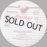 画像: Mandrill - Wired For Love/Get It While It's Hot  12"