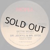 画像: Dr.Jeckyll & Mr.Hyde - Gettin' Money  12"