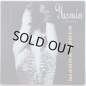 画像: Yasmin - Wanna Dance/Slow 12"