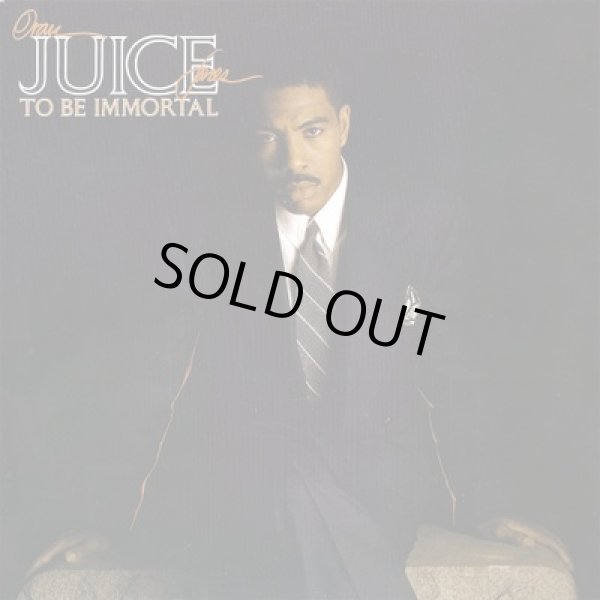 画像1: Oran 'Juice' Jones - To Be Immortal  LP